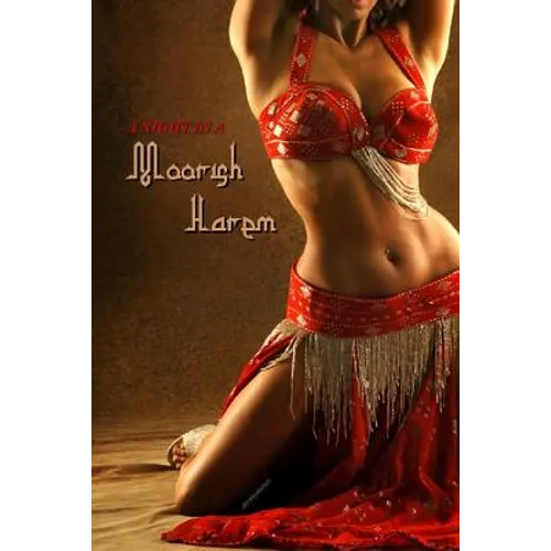 A Night in a Moorish Harem (Illustrated)