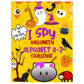 I Spy Halloween Alphabet A-Z Challenge: A Fun Activity Learning Book for Toddlers and Preschoolers Ages 2-5 - An Interactive Colorful Alphabet A-Z Gue