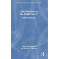 Labor Relations in the Public Sector