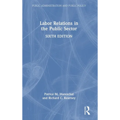 Labor Relations in the Public Sector