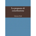 La proposta di conciliazione