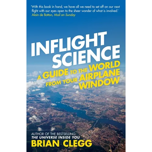 Inflight Science: A Guide to the World from Your Airplane Window