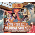 Adventures in Natural Science
