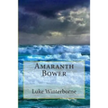 Amaranth Bower