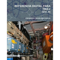 REFERENCIA DIGITAL PARA TMA-s (Vol. II)