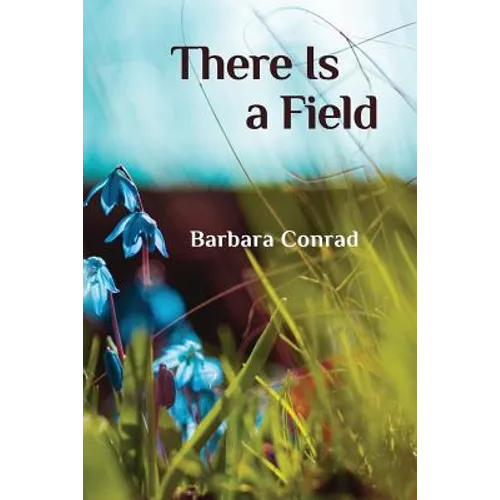 There Is a Field