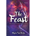 The Feast: Two Spirit: Stories, Sex, and the Ceremony Behind It All, and Other Poems