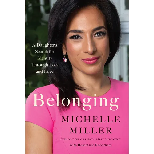 Belonging: A Daughter's Search for Identity Through Loss and Love