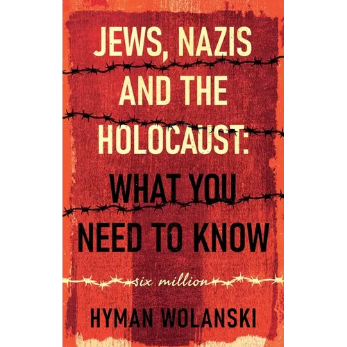 Jews, Nazis and the Holocaust: What You Need to Know