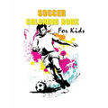 Soccer Coloring Book for Kids: (70 Pages) Soccer Coloring Book for Boys and Girls