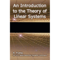 An Introduction to the Theory of Linear Systems