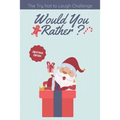 The Try Not to Laugh Challenge - Would you Rather? Christmas Edition: funny christmas stocking stuffers, A Fun Family Activity Book for Boys and Girls