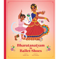 Bharatanatyam in Ballet Shoes