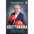 Adityanama: The Man Behind the Banker