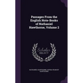 Passages From the English Note-Books of Nathaniel Hawthorne, Volume 2