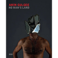 Amin Gulgee: No Man's Land