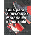 Guía para el diseño de materiales de calzado
