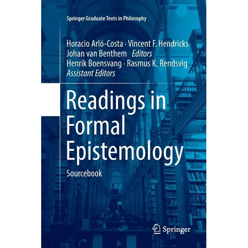 Readings in Formal Epistemology: Sourcebook