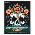 Paint by Numbers for Adults: Day of the Dead