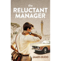 The Reluctant Manager