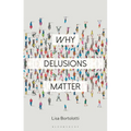 Why Delusions Matter
