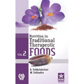 Nutrition in Traditional Therapeutic Foods Vol. 2