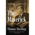 The Maverick: George Weidenfeld and the Golden Age of Publishing