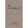 The Sociology of Marx