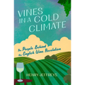 Vines in a Cold Climate