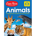 Animals: Amazing Earth Adventures and Activities, Age 4 - 5 Workbook