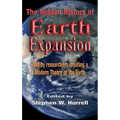 The Hidden History of Earth Expansion: Told by researchers creating a Modern Theory of the Earth