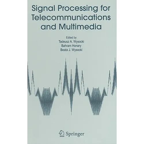 Signal Processing for Telecommunications and Multimedia