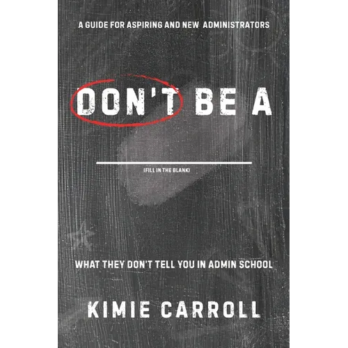 Don't Be a __________