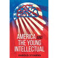 America and the Young Intellectual