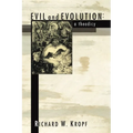 Evil and Evolution: A Theodicy