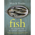 Fish: The Complete Fish and Seafood Companion