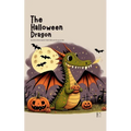 The Halloween Dragon And Other Bilingual Spanish-English Halloween Stories for Kids