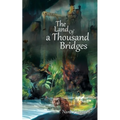 The Land of a Thousand Bridges