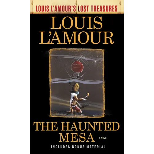 The Haunted Mesa (Louis l'Amour's Lost Treasures)