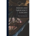 Minor and Emergency Surgery