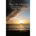 Days in Collision: Faith & Patience: Poetry Every Day of the Year