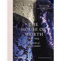 The House of Worth: The Birth of Haute Couture