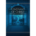 Covenant of Christ: A Modern English Version of the Book of Mormon