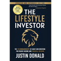 The Lifestyle Investor: The 10 Commandments of Cash Flow Investing for Passive Income and Financial Freedom-Updated and Expanded Edition -April 2024
