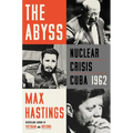 The Abyss: Nuclear Crisis Cuba 1962