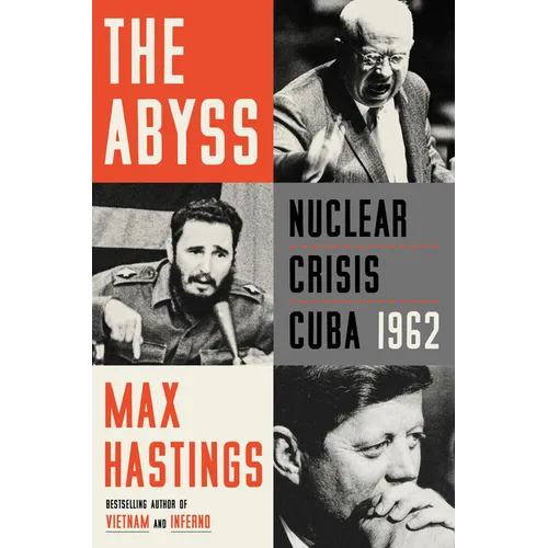 The Abyss: Nuclear Crisis Cuba 1962