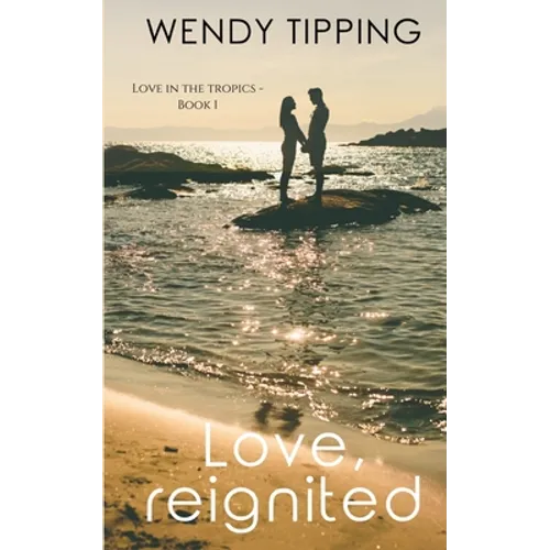 Love, Reignited