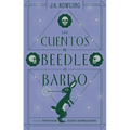 Los Cuentos de Beedle El Bardo / The Tales of Beedle the Bard