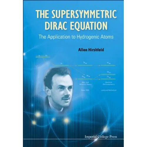 The Supersymmetric Dirac Equation