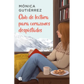 Club de Lectura Para Corazones Despistados / The Book Club for Clueless Hearts